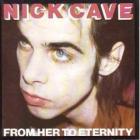 From_Her_To_Eternity_-Nick_Cave_And_The_Bad_Seeds