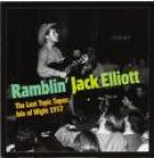 The Lost Topic Tapes : Isle Of Wight 1957  di Ramblin' Jack Elliott - CD