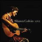 Shawn Colvin Live di Shawn Colvin - CD Shawn Colvin Live di Shawn Colvin - CD