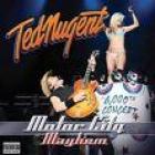 Motor_City_Mayhem-Ted_Nugent