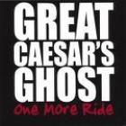 One_More_Ride_-Great_Caesars_Ghost