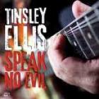 Speak_No_Evil-Tinsley_Ellis