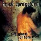 The Ghost Of Tom Joad di Bruce Springsteen - CD The Ghost Of Tom Joad di Bruce Springsteen - CD