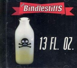 13 FL. OZ.  di The Bindlestiffs - CD 13 FL. OZ.  di The Bindlestiffs - CD