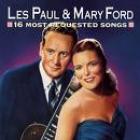 16 Most Requested Songs di Les Paul & Mary Ford - CD 16 Most Requested Songs di Les Paul & Mary Ford - CD