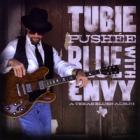Blues_With_Envy_-Tubie_Pushee