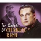 The Ballads Of Charlie Rich  di Charlie Rich - CD