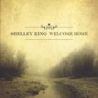 Welcome_Home_-Shelley_King_%26_The_Subdudes