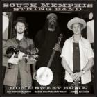 Home Sweet Home  di South Memphis String Band - CD