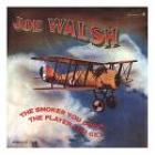 The Smoker You Drink , The Player You Get  di Joe Walsh - CD