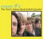 Crazy 8's di The Terry Adams Rock & Roll Quartet - CD Crazy 8's di The Terry Adams Rock & Roll Quartet - CD