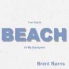 Ive_Got_A_Beach_In_My_Backyard_-Brent_Burns