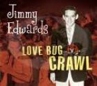 Love Bug Crawl  di Jimmy Edwards - CD