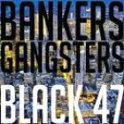 Bankers_%26_Gangsters_-Black_47