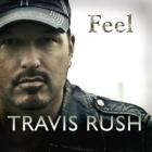 Feel_-Travis_Rush