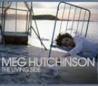 The_Living_Side_-Meg_Hutchinson