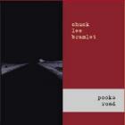 Pooks Road  di Chuck Lee Bramlet - CD