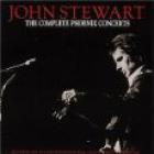 The Complete Phoenix Concerts  di John Stewart - CD