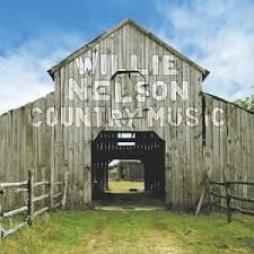 Country Music  di Willie Nelson - CD