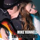 The_Tender_Years_-Mike_Runnels