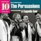 A Cappella Soul di Persuasions - CD A Cappella Soul di Persuasions - CD