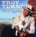 Whole Lotta Blues  di Troy Turner - CD