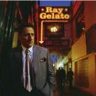 Ray_Gelato_-Ray_Gelato