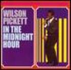 In_The_Midnight_Hour_-Wilson_Pickett