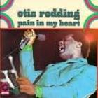 Pain_In_My_Heart_-Otis_Redding