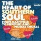 The Heart Of Southern Soul di The Heart Of Southern Soul - CD The Heart Of Southern Soul di The Heart Of Southern Soul - CD