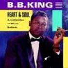 Heart & Soul  di B.B. King - CD