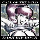 Call_Of_The_Wild_-Dash_Rip_Rock_