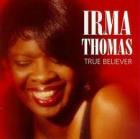 True_Believer_-Irma_Thomas