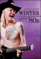 Live_Through_The_80's-Johnny_Winter