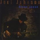 Blues Joose  di Joel Johnson  - CD
