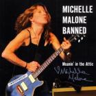 Moanin' In The Attic  di Michelle Malone - CD