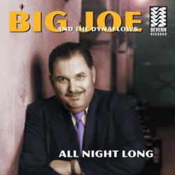 All Night Long di Big Joe & The Dynaflows
