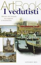 Vedutisti - Ritratti Del Mondo  di Aa.vv. - libri