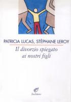 Divorzio_Spiegato_Ai_Nostri_Figli_(il)_-Leroy_Stephane;_Lucas_Patricia