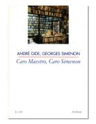 Caro_Maestro_Caro_Simenon_-Gide_Andre%60_Simenon_Georges