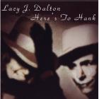 Here's_To_Hank_-Lacy__J._Dalton_