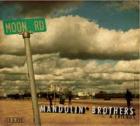 Moon Road  di Mandolin' Brothers - CD / DVD