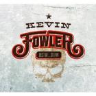 The_Best_...So_Far_-Kevin_Fowler