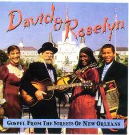 Gospel From The Streets Of New Orleans di David &amp; Roselyn - CD