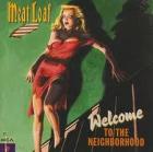 Weklcome To Neighbourhood  di Meat Loaf - CD