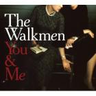 You_And_Me_-The_Walkmen