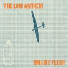 Smart_Flesh_-The_Low_Anthem_