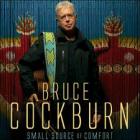 Small_Source_Of_Comfort_-Bruce_Cockburn