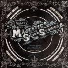 The Majestic Silver Strings  di Buddy Miller   - CD