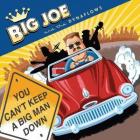 You_Cant_Keep_A_Big_Man_Down-Big_Joe_%26amp%3B_The_Dynaflows